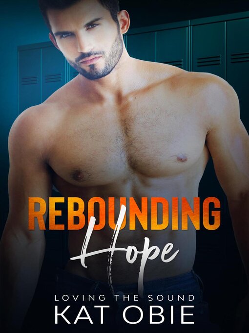 Title details for Rebounding Hope by Kat Obie - Available